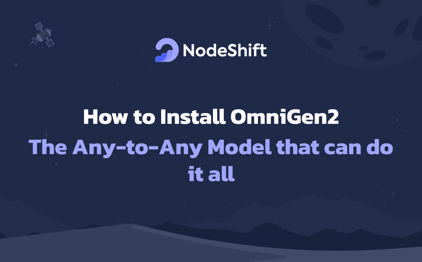 How to Install OmniGen2: The Any-to-Any Model that can do it all